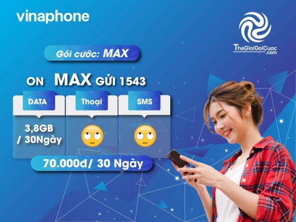 gói cước 3g/4g/5g vinaphone Đăng ký Gói cước MAX Vinaphone trọn gói chỉ 70.000đ thegioigoicuoc.com.